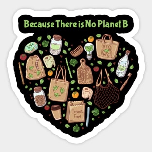 No Planet B Earth Day Sticker